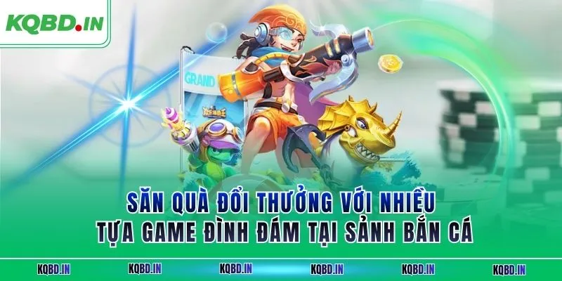 FO88 Đỉnh Cao Cá Cược – Trải Nghiệm Trực Tuyến Thắng Lớn 3 Săn quà đổi thưởng với nhiều tựa game đình đám tại sảnh bắn cá